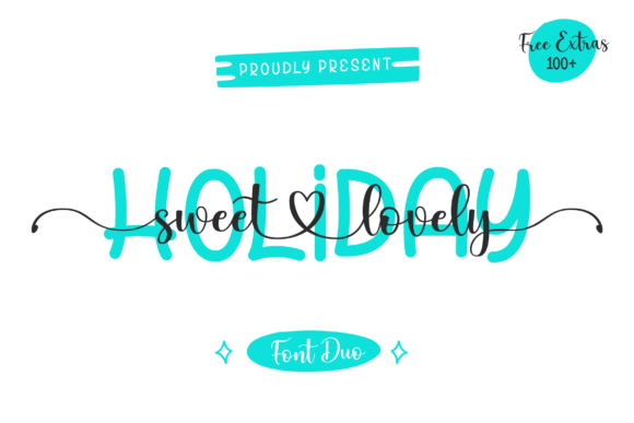 Holiday Sweet Lovely: A Script Font for Digital Branding